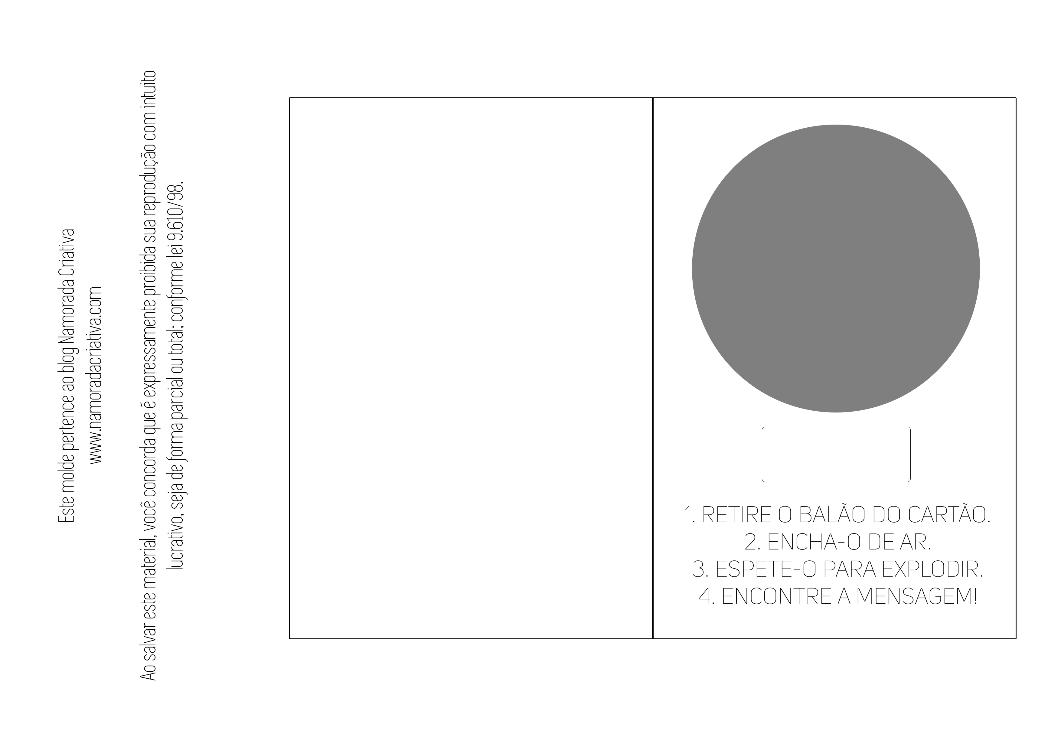Imprima o molde do cart£o em papel gramatura superior a 180 Para ficar mais