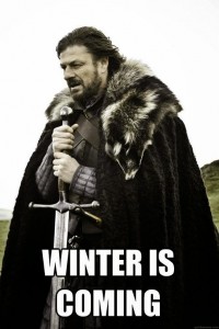 Winter is coming!