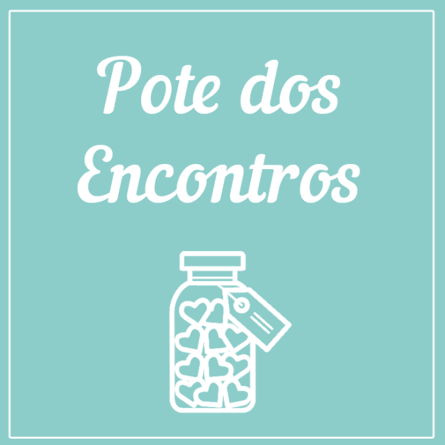 Pote dos Encontros – Para tirar o namoro da rotina